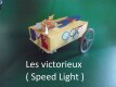 Les victorieux (Speed Light)